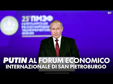 CLICCA QUI PER VEDERE IL VIDEO "Putin al Forum Economico Internazionale di San Pietroburgo, 16 giugno 2023"